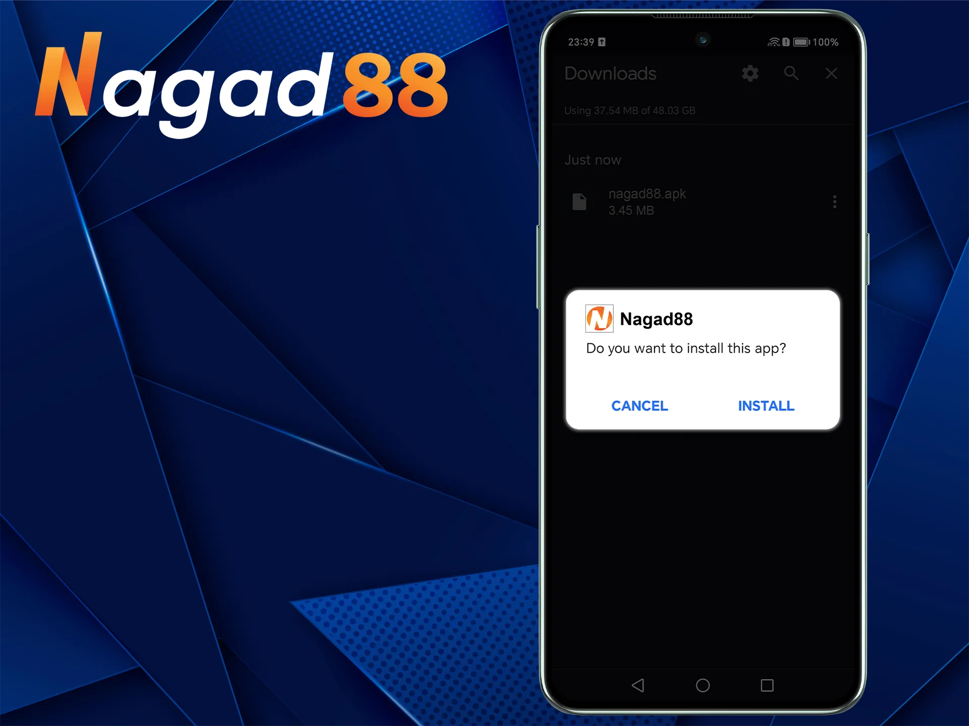 Nagad88 অ্যাপটি ইনস্টল করার বিষয়টি নিশ্চিত করুন।